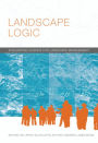 Landscape Logic: Integrating Science for Landscape Management