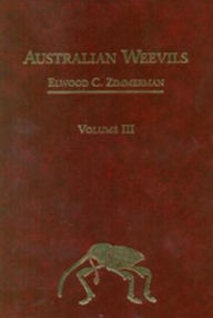 Title: Australian Weevils (Coleoptera: Curculionoidea) III: Nanophyidae, Rhynchophoridae, Erirhinidae, Curculionidae: Amycterinae, Literature Consulted, Author: EC Zimmerman