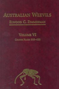 Title: Australian Weevils (Coleoptera: Curculionoidea) VI: Colour Plates 305-632, Author: EC Zimmerman