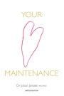 Your Heart Maintenance