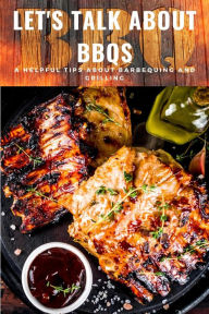 Title: Let's Talk About BBQs, Author: Jopopz Tallorin