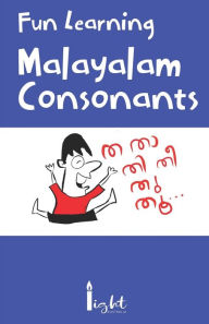 Title: Fun Learning Malayalam Consonants, Author: Abraham Thomas