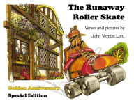 Title: The Runaway Roller Skate, Author: John Vernon Lord