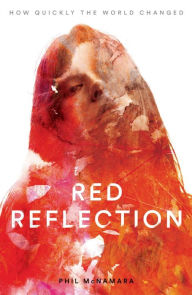 Title: Red Reflection, Author: Phil McNamara