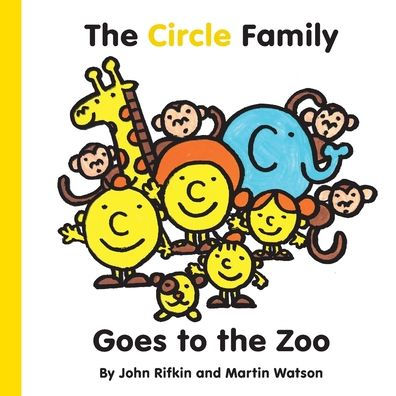 The Circle Family Goes to the Zoo: The First book in the Shape Town Adventure series