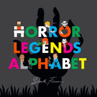 Title: Horror Legends Alphabet, Author: Beck Feiner