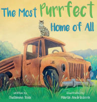 Title: The Most Purrfect Home Of All, Author: Susanne Rea