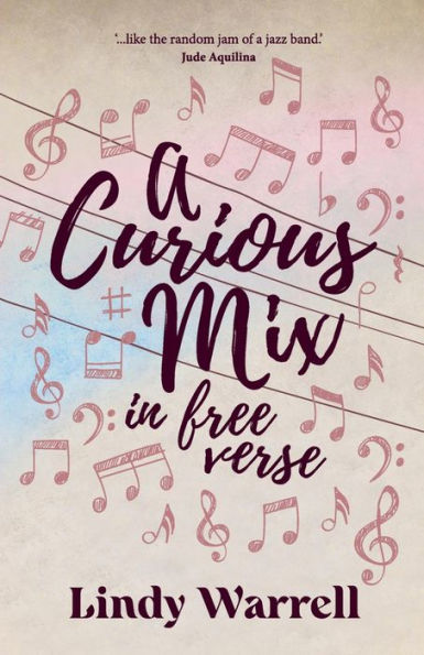 A Curious Mix in Free Verse