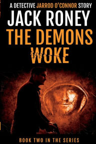 Title: The Demons Woke, Author: Jack Roney