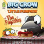 Big Crow and Little Pumpkin: The Pancakes