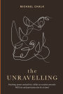 The Unravelling