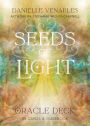 Seeds of Light Oracle Deck: (48 Full-Color Cards and 140-Page Full-Color Guidebook)