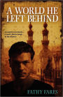 A World He Left Behind