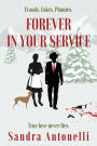 Forever in Your Service