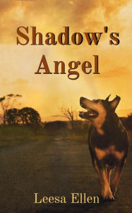 Title: Shadow's Angel, Author: Leesa Ellen