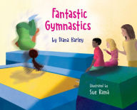 Title: Fantastic Gymnastics, Author: Diana Harley