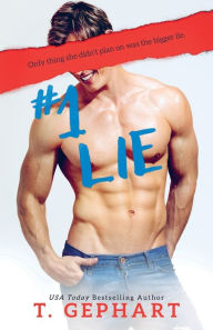 Title: #1 Lie, Author: T Gephart