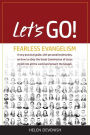 Let's Go!: Fearless Evangelism