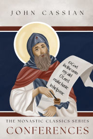 Title: The Conferences, Author: John Cassian