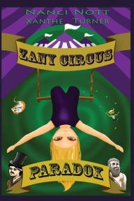 Title: Zany Circus: Paradox, Author: Nanci Nott