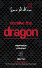 Deceive the Dragon: Negotiating to retain power