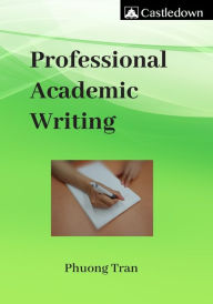Title: Professional Academic Writing, Author: Phuong Tran