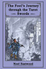 The Fool's Journey through the Tarot Swords