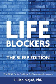 Title: Lifeblockers: The Sleep Edition, Author: Lillian Nejad