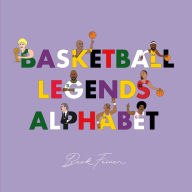 Title: Basketball Legends Alphabet, Author: Beck Feiner