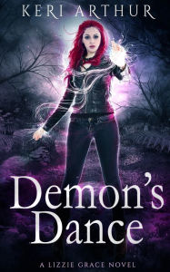 Title: Demon's Dance, Author: Keri Arthur