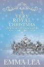 A Very Royal Christmas: A Sweet Royal Romance