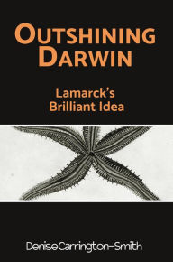 Title: Outshining Darwin, Author: Denise Carrington-Smith
