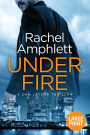 Under Fire (Dan Taylor Thriller #2)