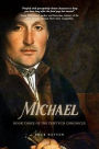 Michael: Book Three of the Triptych Chronicle