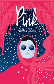 Title: Pink, Author: Siobhan Colman