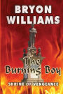 The Burning Boy: Shrine of Vengeance
