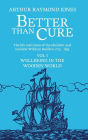 Better Than Cure: Wellbeing in the Wooden World