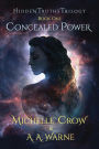 Concealed Power