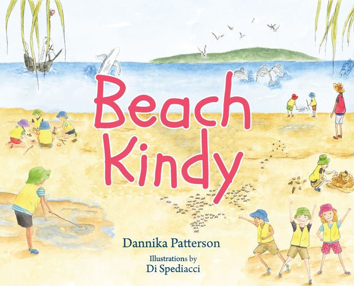 Beach Kindy by Dannika Patterson, Di Spediacci, Hardcover Barnes & Noble®