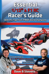 Title: Essential 1/12th & F1 RC Racer's Guide, Author: Dave B Stevens