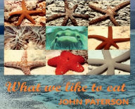 Title: What we like to eat, Author: John Paterson