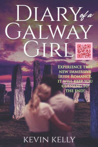 Title: Diary of a Galway Girl: Escape to the enchanting land of Ireland, where love at first site is anything but a myth. Follow the journey of two souls, bound by fate, time and destiny. Lose yourself in an immersive tale of romance, passion and eternal love., Author: Kevin Kelly