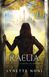 Title: Raelia, Author: Lynette Noni