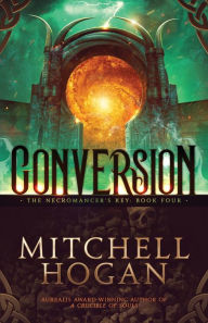 Title: Conversion, Author: Mitchell Hogan