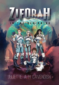 Title: Ziforah, Author: Juliette A H Cavendish