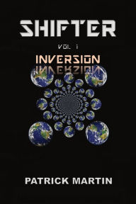 Title: Shifter: Inversion, Author: Patrick Martin