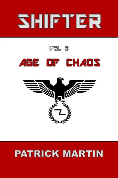 Shifter: Age of Chaos