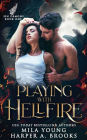 Playing with Hellfire: Paranormal Romance