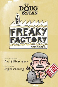 Title: Doug & Stan - The Freaky Factory: Open House 2, Author: David Richardson