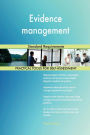 Evidence management Standard Requirements